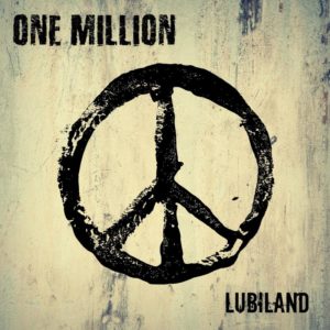 Lubiland – One Million
