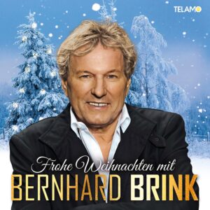 Bernhard Brink – Frohe Weihnachten Mit Bernhard Brink