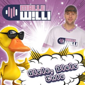 Malle Willi – Biele Biele Ente