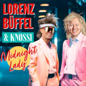 Lorenz Büffel & Knossi – Midnight Lady